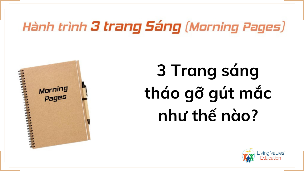 3 Trang Sáng tháo gỡ những gút mắc như thế nào?