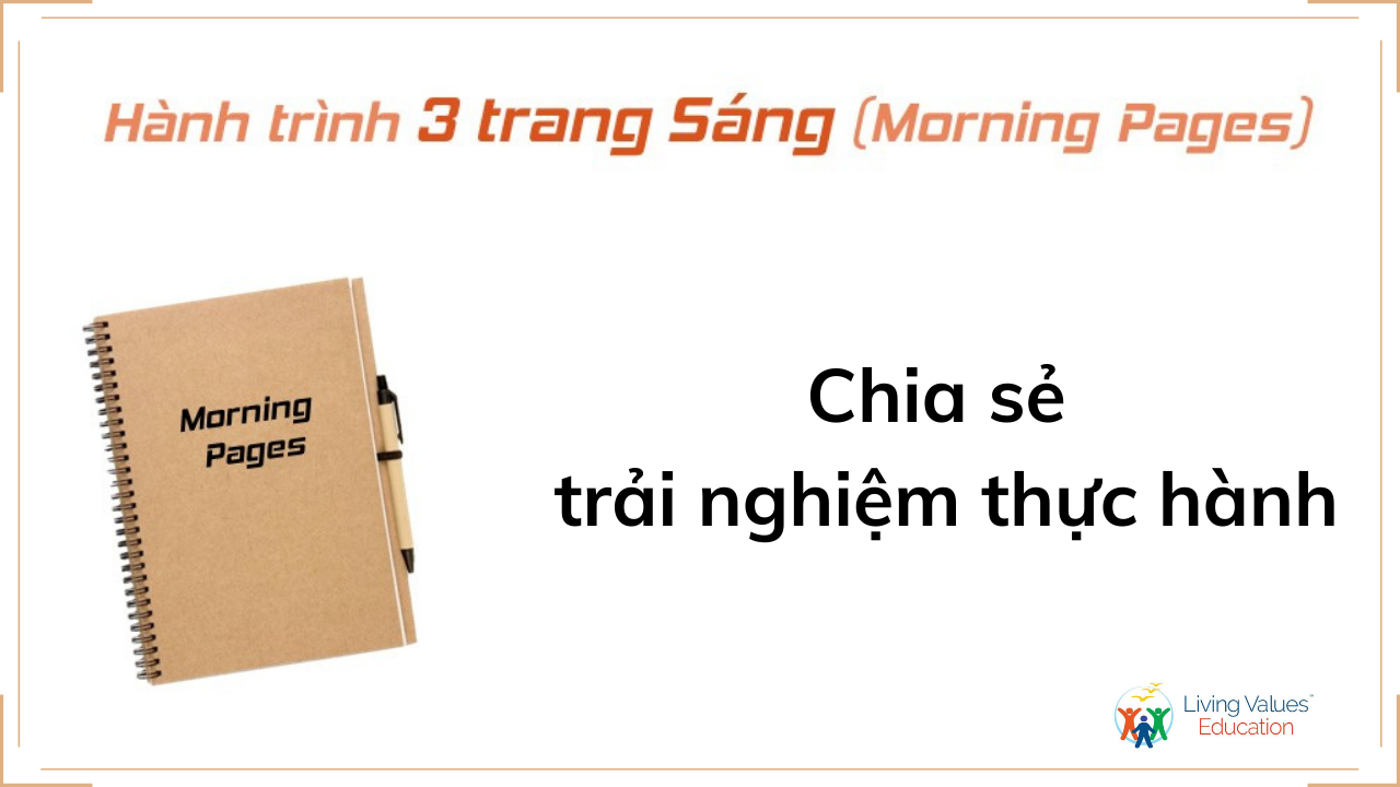 Chia sẻ trải nghiệm thực hành 3 trang sáng